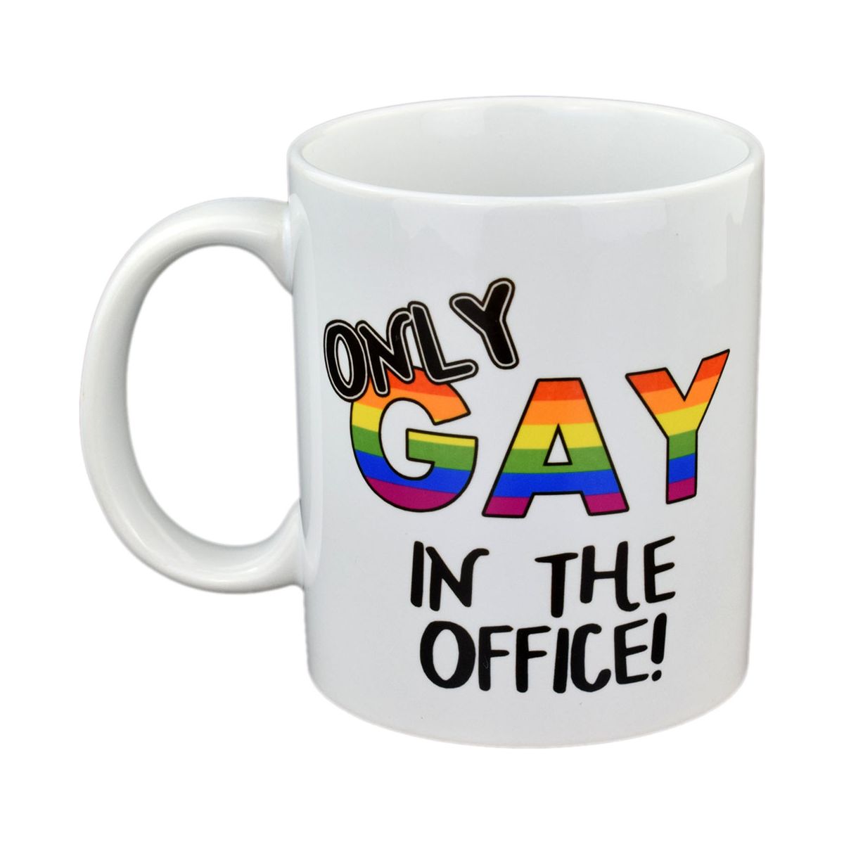 Only Gay in the Office Fun Mug – Ashton and Finch