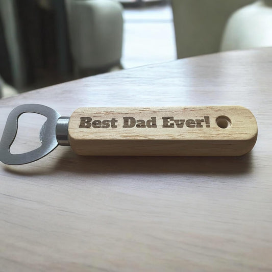 Best Ever Dad Wooden Beer Bottle Opener | Ashton and Finch